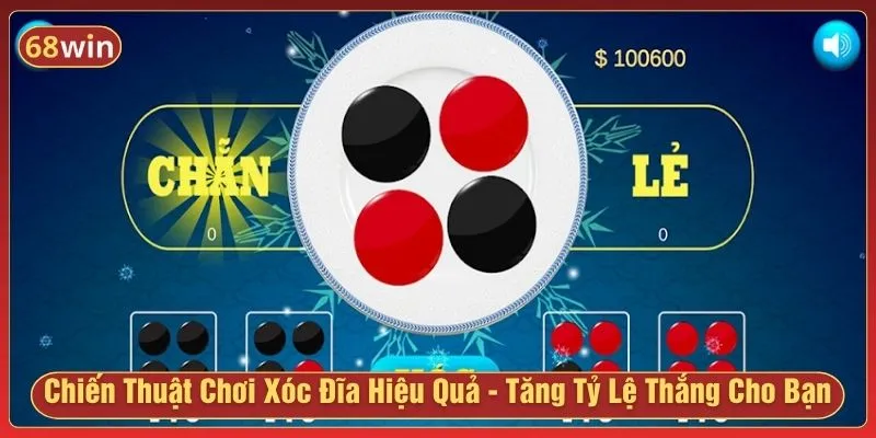 Chiến thuật chơi Xóc đĩa