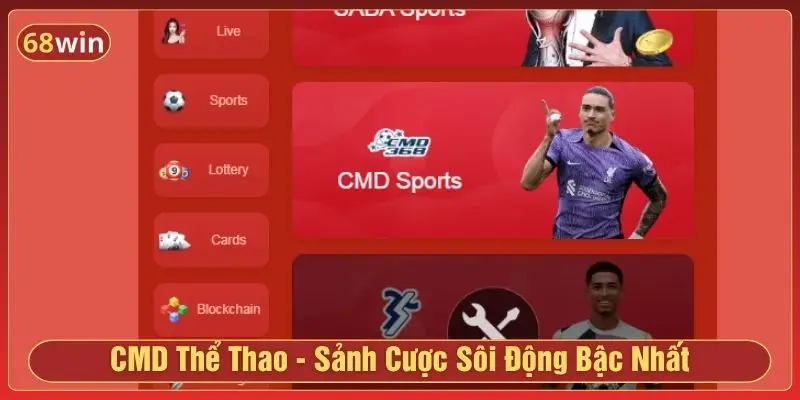 CMD thể thao -Sảnh cược sôi động bậc nhất