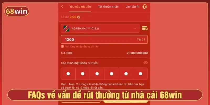 FAQs về vấn đề rút thưởng từ nhà cái 68win