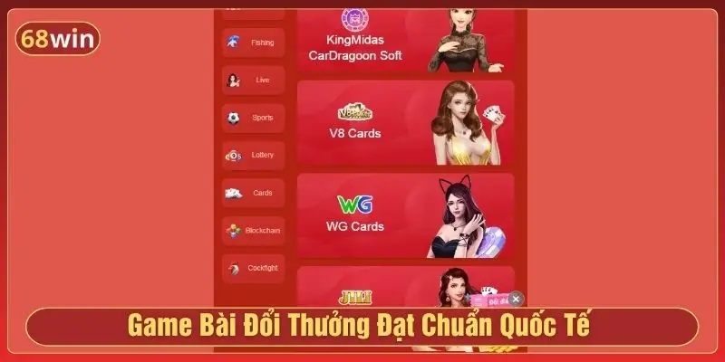 Game bài đổi thưởng đạt chuẩn quốc tế