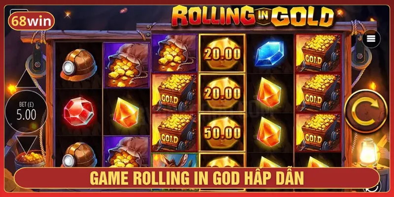 Game Rolling in Gold với cuộc phiêu lưu hấp dẫn