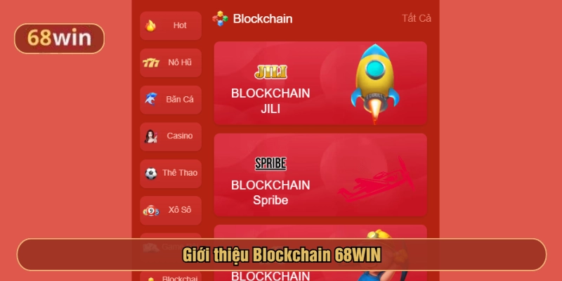 Giới thiệu Blockchain 68WIN