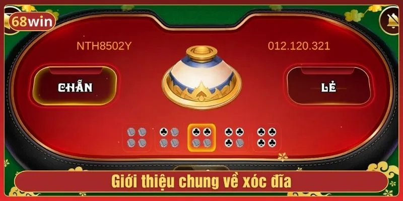 Giới thiệu chung về xóc đĩa