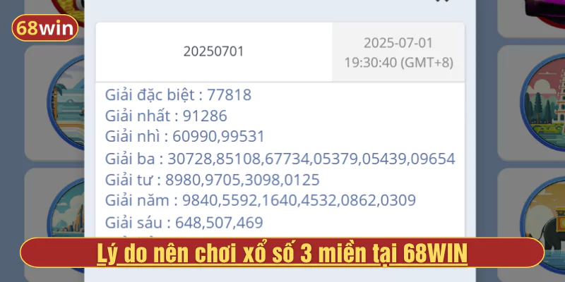 Lý do nên chơi xổ số 3 miền tại 68WIN