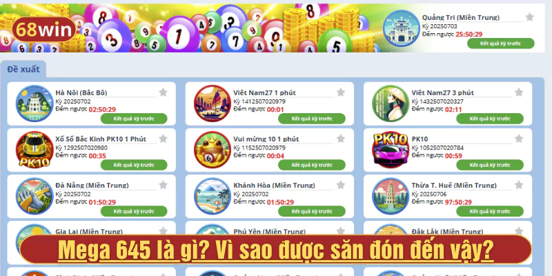 Mega 645 là gì? Vì sao được săn đón đến vậy?