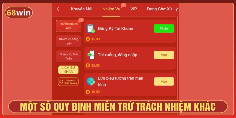 Một số quy định miễn trừ trách nhiệm khác tại 68Win