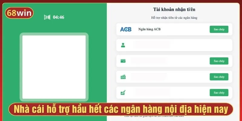 Nhà cái hỗ trợ hầu hết các ngân hàng nội địa hiện nay