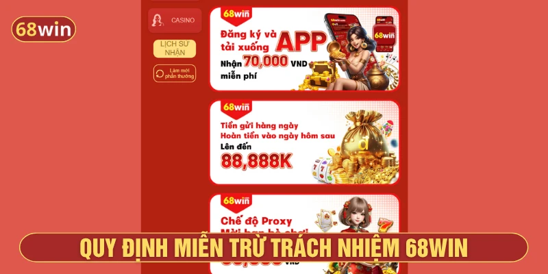 Quy định miễn trừ trách nhiệm 68Win khi sử dụng dịch vụ