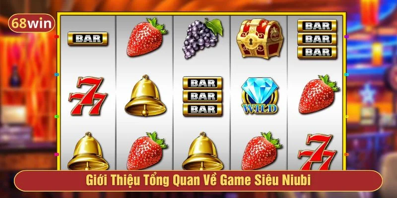Tổng quan về game